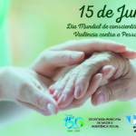 DIA DO COMBATE A VIOLÊNCIA CONTRA A PESSOA IDOSA_Prancheta 1